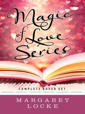 cover image of The Magic of Love Series
